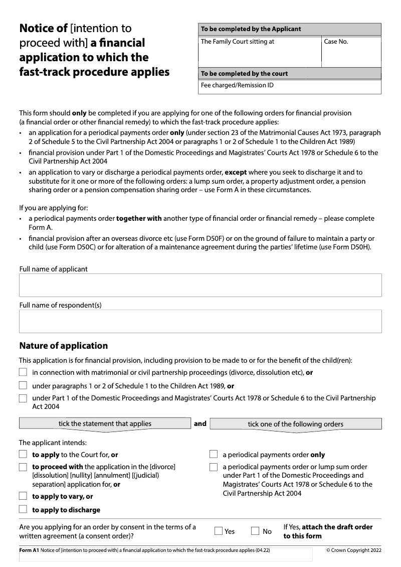 Form A1 Notice of [intention to proceed with] an application for a financial remedy other than a financial order preview